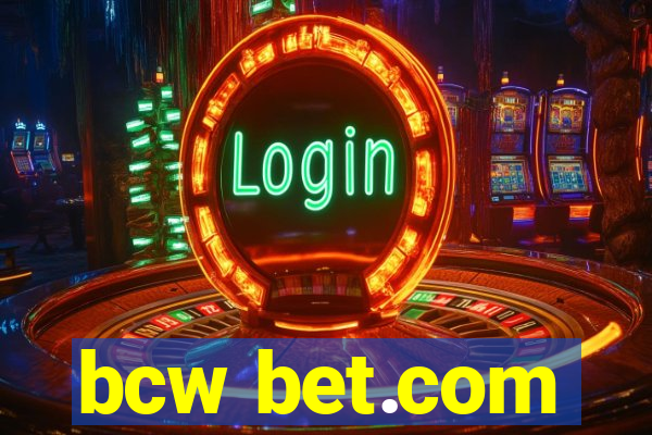 bcw bet.com